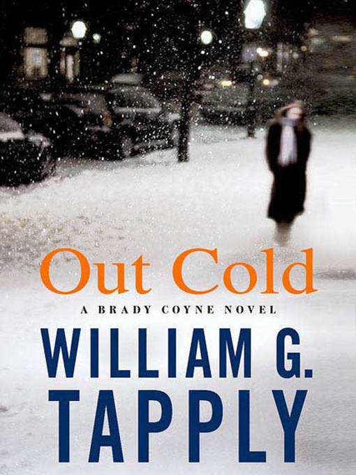 Title details for Out Cold by William G. Tapply - Wait list